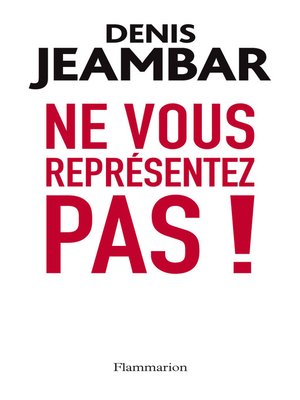 cover image of Ne vous représentez pas !